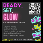 QR code and event announcement for 'Ready Set Glow: a 5k fun run to raise money for Make-A-Wish Foundation